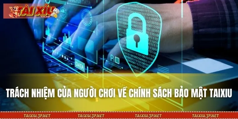 Hội viên cần có trách nhiệm trong việc giữ an toàn ID