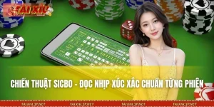 Chiến Thuật Sicbo – Đọc Nhịp Xúc Xắc Chuẩn Từng Phiên